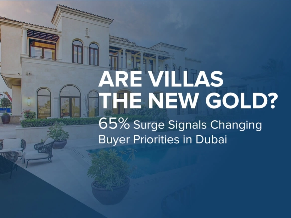 Are Villas the New Gold